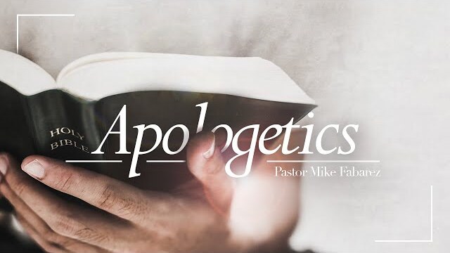 Apologetics-Part 1