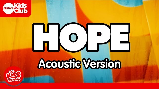 HOPE | Acoustic Kids Worship