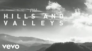 Tauren Wells - Hills and Valleys (Official Lyric Video)