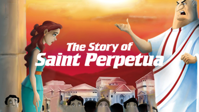 The Story of Saint Perpetua