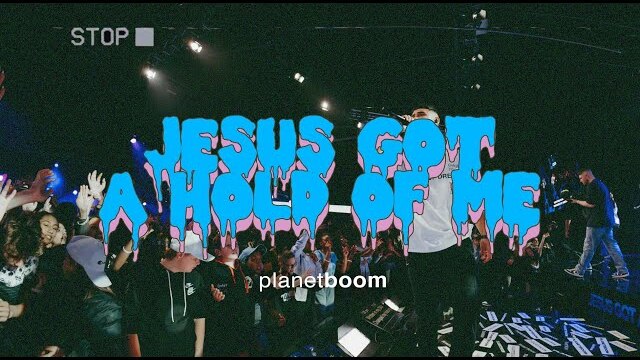 Jesus Got A Hold Of Me | You, Me, The Church, That's Us - Side A | planetboom Official Music Video