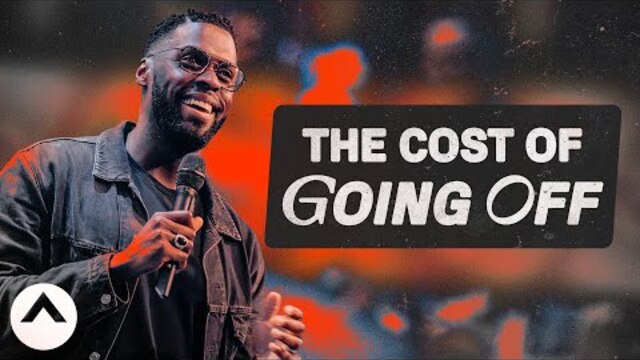 The Cost Of Going Off | Pastor Robert Madu | Elevation Church