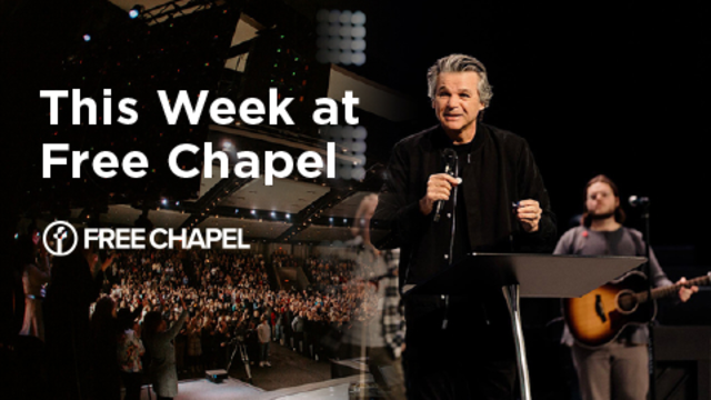 This Week at Free Chapel