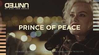 Prince of Peace - of Dirt and Grace - Hillsong UNITED