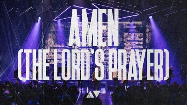 Amen (The Lord's Prayer) - Central Live | Live Album Recording