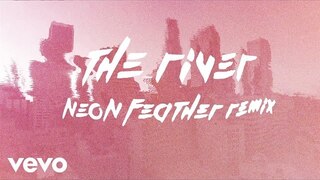 Jordan Feliz - The River (Neon Feather Remix)