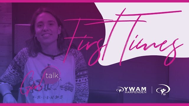 #GirlTalk | First Times (SE1 EP10)