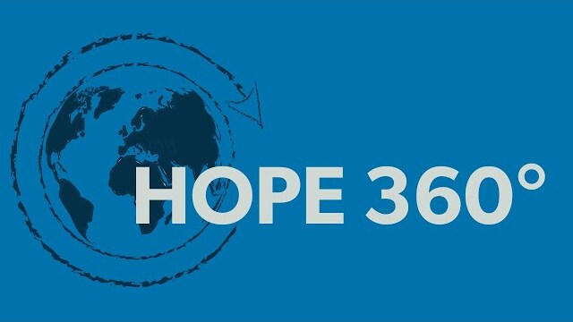 Hope360º for May 7, 2023