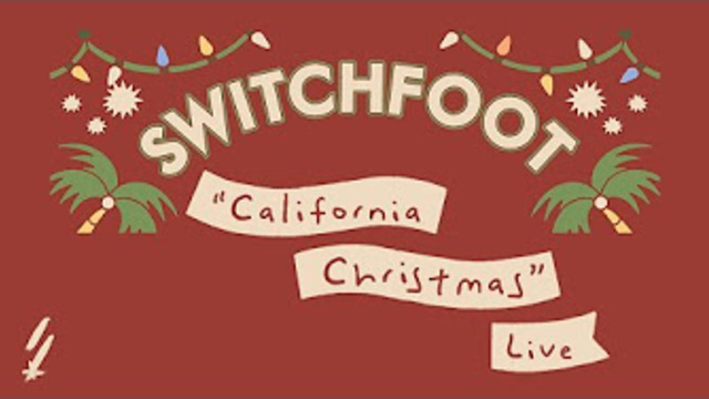 Christmas Playlist | Switchfoot