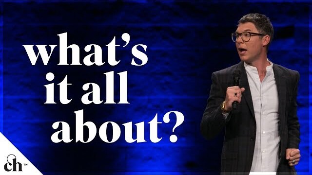 What's It All About? // Judah Smith