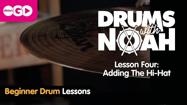 Drums With Noah | Lesson Four : The High Hat