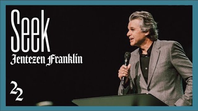 Seek | Fast 2022 | Pastor Jentezen Franklin