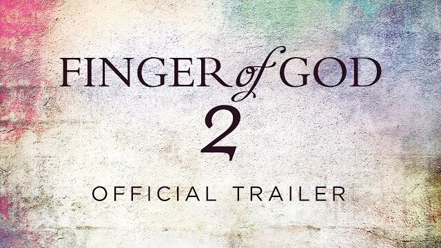 Finger of God 2 Official Trailer