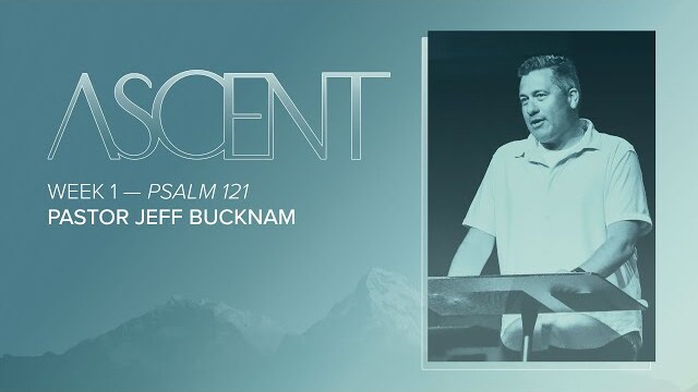 The God Who Watches Over Us | Dr. Jeff Bucknam, July 23–24, 2022