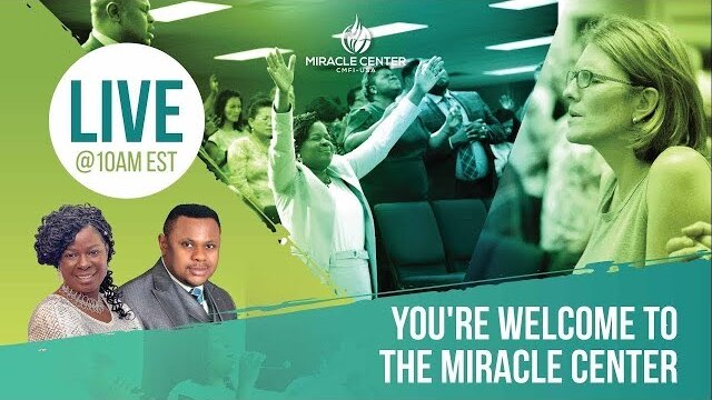 LIVE FROM THE MIRACLE CENTER - SPECIAL SUNDAY SERVICE!!!