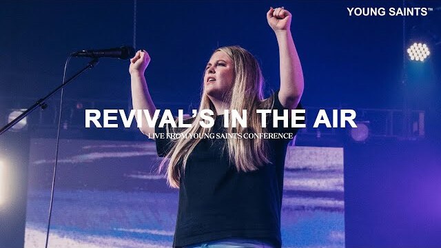 Revival's In The Air - Mari Helart | LIVE | Young Saints Conference 2021