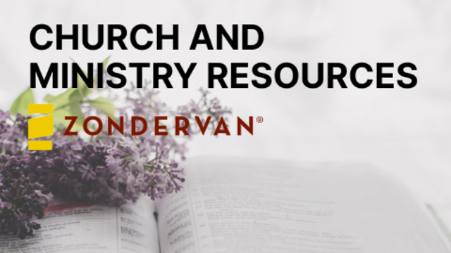 Church and Ministry Resources | Zondervan