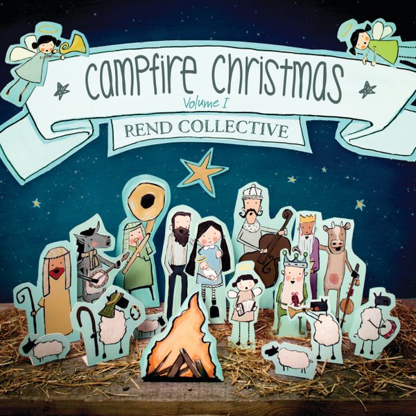 Campfire Christmas (Vol. 1) | Rend Collective