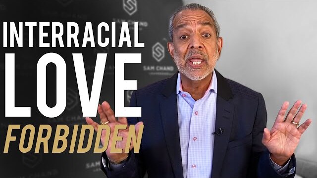 "Interracial Love Forbidden" | DC Talks / Let's Talk | Dr. Sam Chand