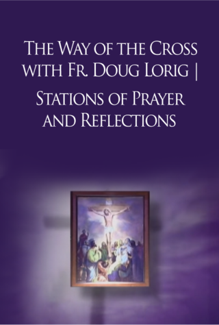 Stations of Prayer and Reflections