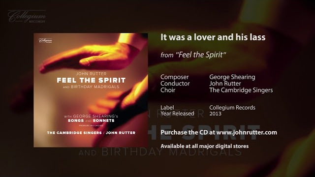 It was a lover and his lass - George Shearing, John Rutter, The Cambridge Singers