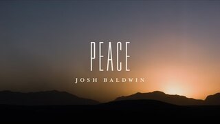 Peace (Lyric Video) - Josh Baldwin | The War is Over