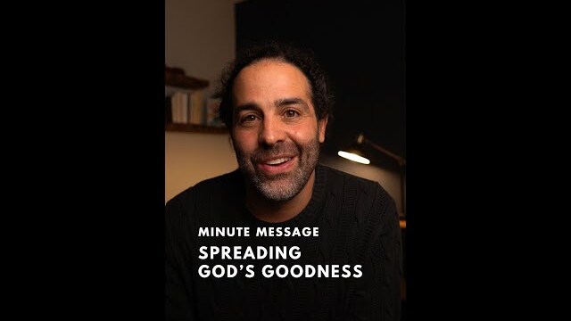 Spreading God's Goodness
