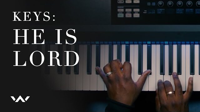 He Is Lord | Official Keys Tutorial | Elevation Worship