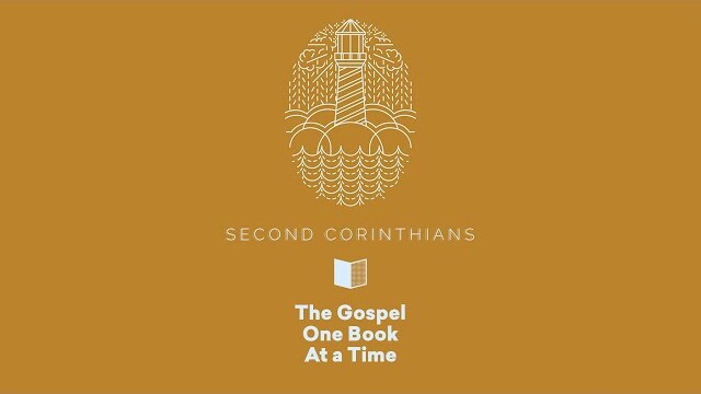 2 Corinthians Summary - Paul Tripp's Bible Study (Episode 048)