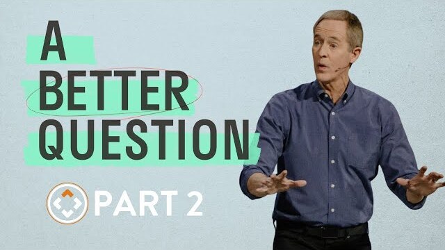 A Better Question | Part 2 | Filled Full