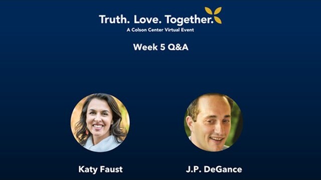 Week 5 Q&A - Truth. Love. Together. Module 5 - Video 5