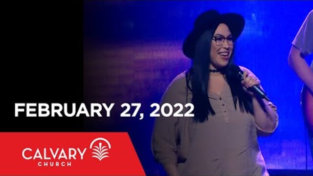 Worship from February 27, 2022