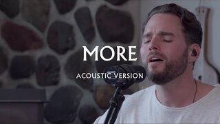 More (Acoustic Version) - Jeremy Riddle | MORE