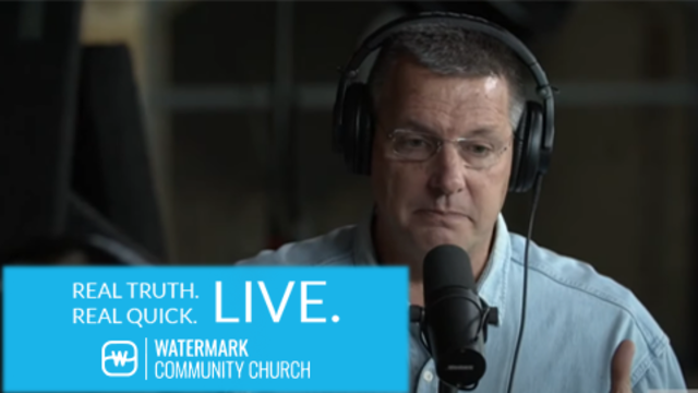 Real Truth. Real Quick: Live | Watermark Community Church