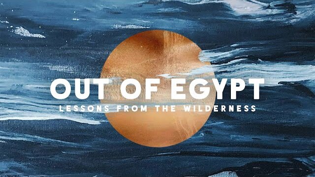 Out Of Egypt: Lessons From The Wilderness: Between a Rock and a Hard Place // Pastor Lee Cummings
