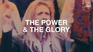 The Power & The Glory - Hillsong Worship