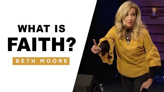 What is Faith? | A Quick Word with Beth Moore