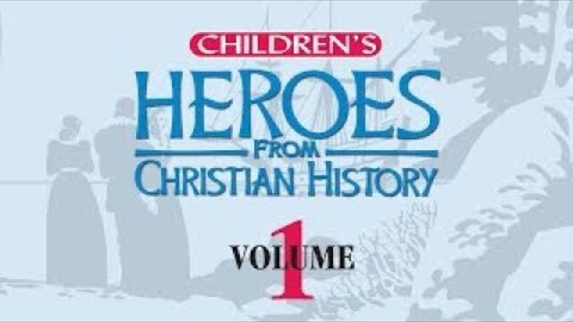 Children's Heroes From Christian History: Volume 1 (2006) | Full Movie | Shelia King | Ken Curtis