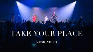 Take Your Place | Rain Pt 2 | Planetshakers Official Music Video
