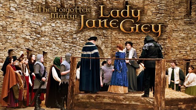 The Forgotten Martyr: Lady Jane Grey (2012) | Trailer | Jerica Henline | Emily Meinerding