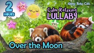 🟢 Grace’s Lullaby ♫ Over the Moon ★ Relaxing Music for Babies to Sleep