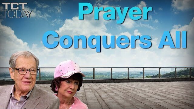 Prayer Conquers All - 35 Years of TCT