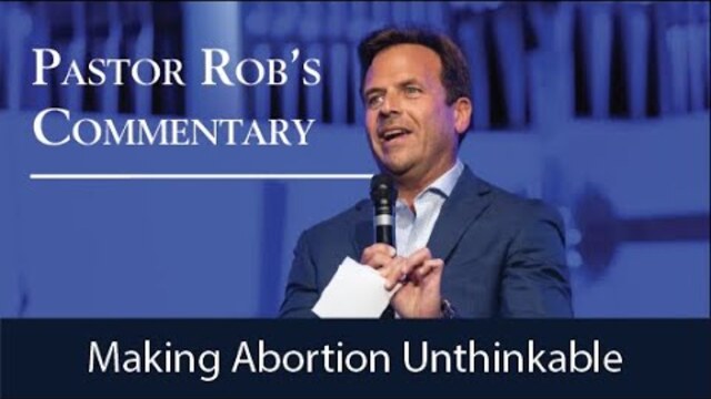 Making Abortion Unthinkable