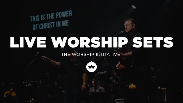 Live Worship | The Worship Initiative