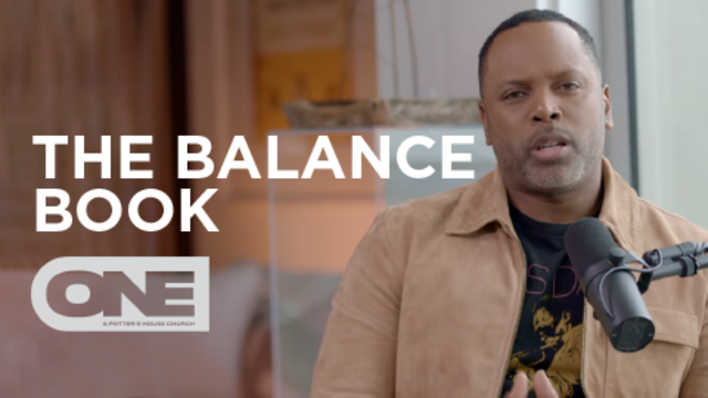 The Balance Book - ONE | A Potter's House Church