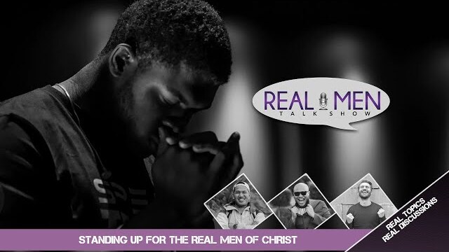The Real Men Talk Show | Episode 01 | Why Don’t Men Go To Church