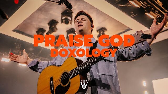 Praise God (Doxology) - Thrive Worship