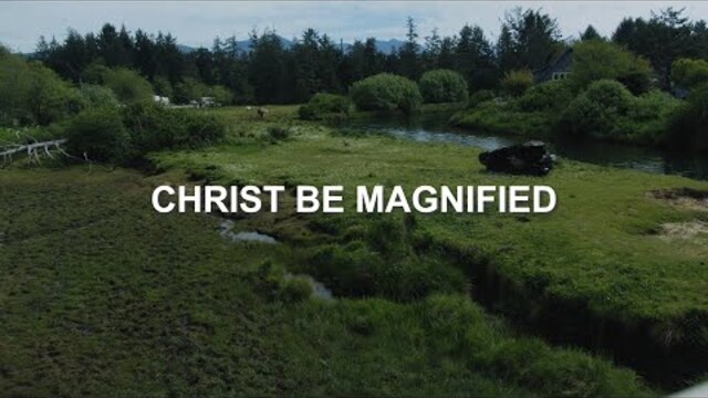 Christ Be Magnified | Maranatha! Music (Lyric Video)