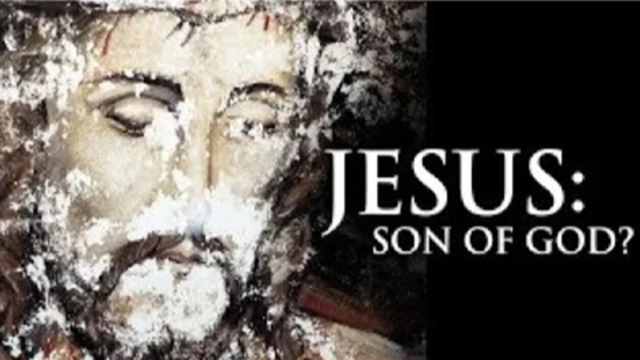 Jesus: Son Of God