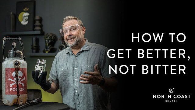 How To Get Better, Not Bitter - David: 1st & 2nd Samuel, Message 18